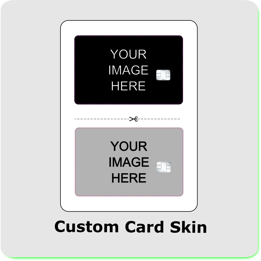 Custom Credit/Debit Card Skins